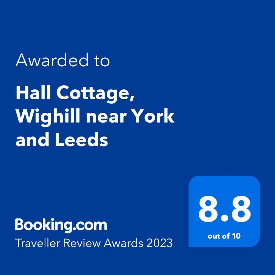 Hall Cottage, Wighill Near York And Leeds Tadcaster Zewnętrze zdjęcie